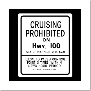 Cruising Prohibited Posters and Art